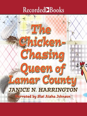 cover image of Chicken-Chasing Queen of Lamar County
